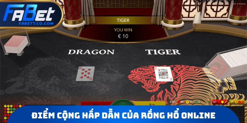 Điểm cộng hấp dẫn của tựa game Rồng Hổ online
