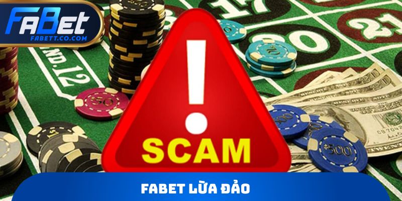 FABET lừa đảo