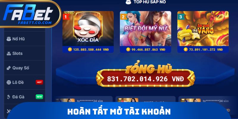 Hoàn tất mở tài khoản